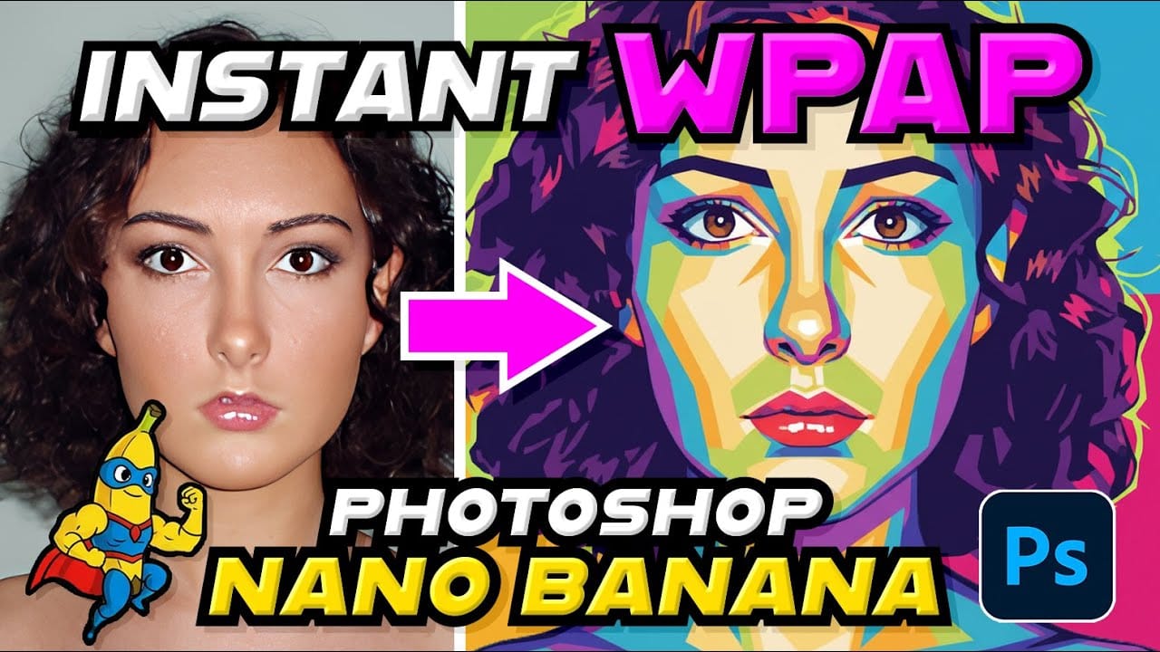 How to Create WPAP Pop Art Portraits Using Nano Banana in Photoshop